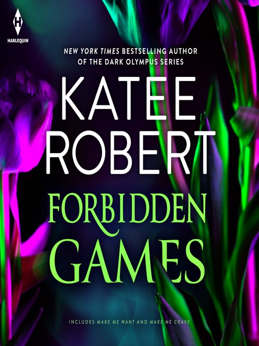 Title details for Forbidden Games by Katee Robert - Wait list